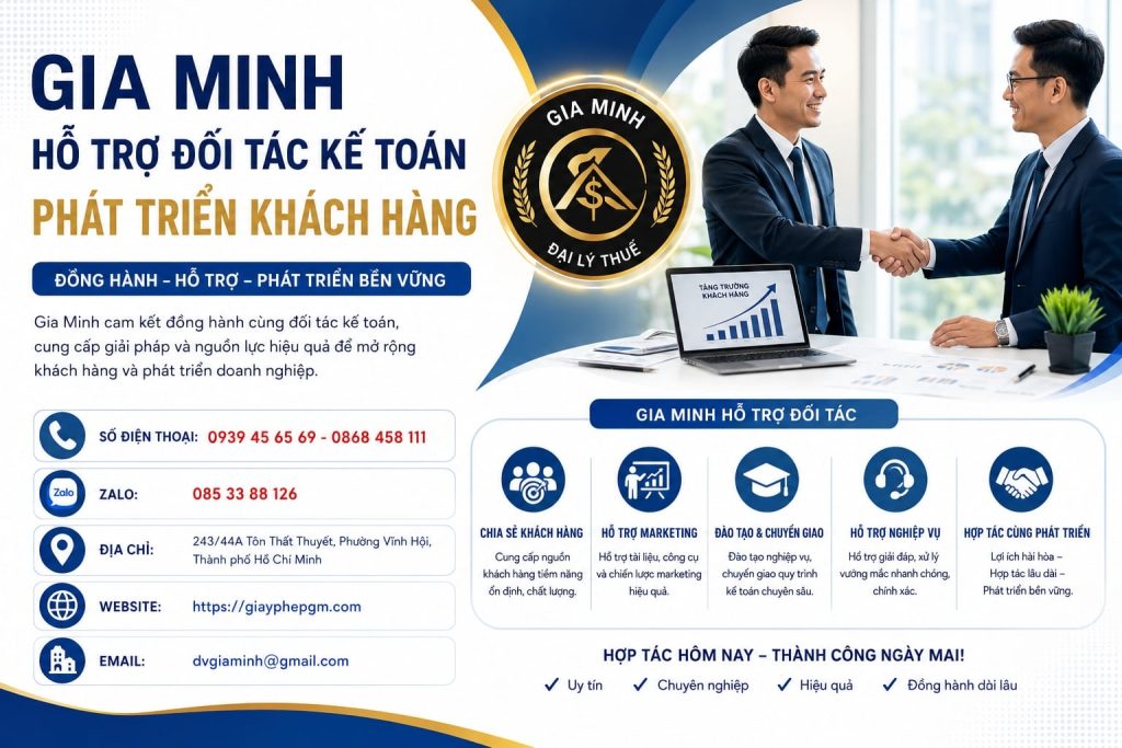 Gia Minh hợp tác dịch vụ kế toán chuyên nghiệp và bền vững 7 Gia Minh hỗ trợ đối tác kế toán phát triển khách hàng