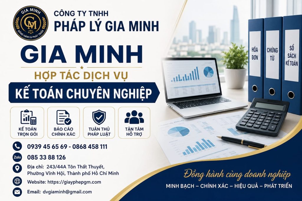 Gia Minh hợp tác dịch vụ kế toán chuyên nghiệp và bền vững 1 Gia Minh hợp tác dịch vụ kế toán chuyên nghiệp