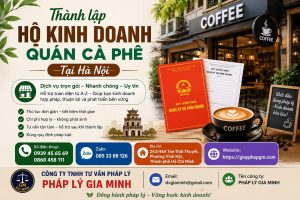 Thành lập hộ kinh doanh quán cà phê tại Hà Nội