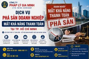 Dịch Vụ Phá Sản Doanh Nghiệp Mất Khả Năng Thanh Toán Tại TPHCM