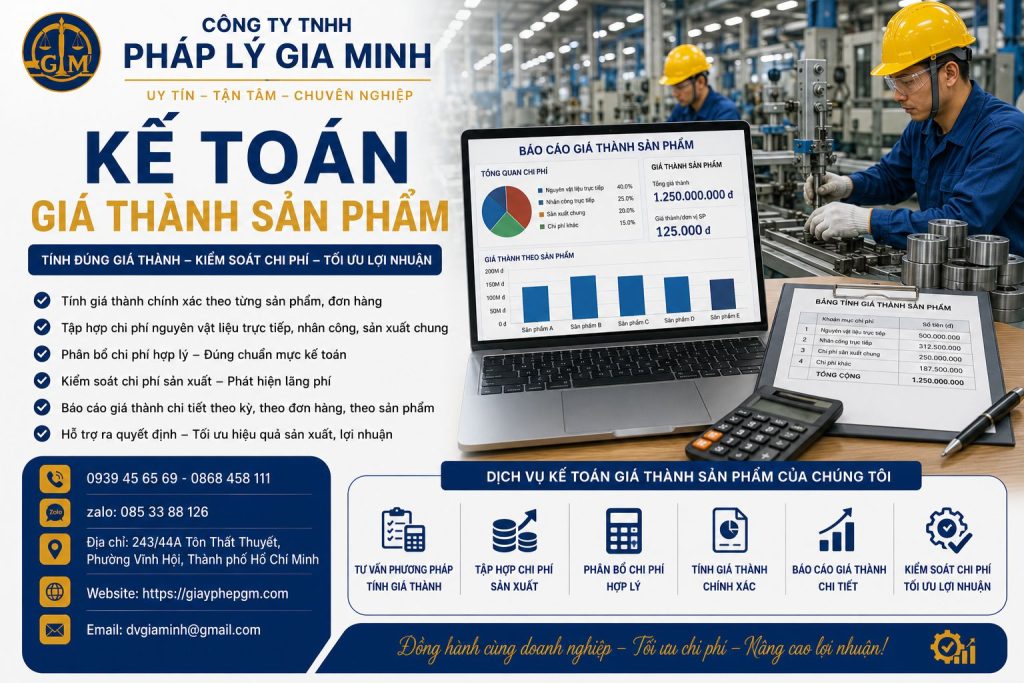 Dịch vụ kế toán cho cơ sở sản xuất tại Lai Châu – Quản trị chi phí hiệu quả, tối ưu lợi nhuận bền vững 1 Kế toán giá thành sản phẩm