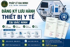 Đăng Ký Lưu Hành Thiết Bị Y Tế Tại Bắc Ninh