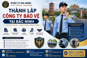Thành Lập Công Ty Bảo Vệ Tại Bắc Ninh