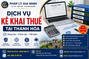Dịch Vụ Kê Khai Thuế Tại Thanh Hóa