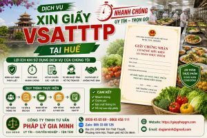 Dịch vụ xin giấy VSATTP tại Huế nhanh chóng