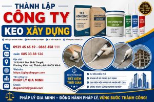 Thành Lập Công Ty Keo Xây Dựng