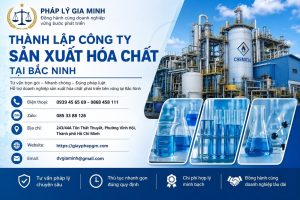 Thành lập công ty sản xuất hóa chất tại Bắc Ninh