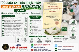 Xin giấy an toàn thực phẩm cho cơ sở sản xuất bún tươi tại Huế