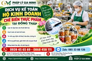 Dịch vụ kế toán hộ kinh doanh chế biến thực phẩm tại Đồng Tháp