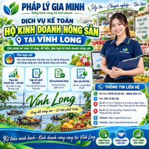Dịch vụ kế toán hộ kinh doanh nông sản tại Vĩnh Long