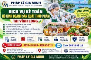 Dịch vụ kế toán hộ kinh doanh sản xuất thực phẩm tại Vĩnh Long