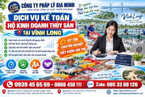 Dịch vụ kế toán hộ kinh doanh thủy sản tại Vĩnh Long