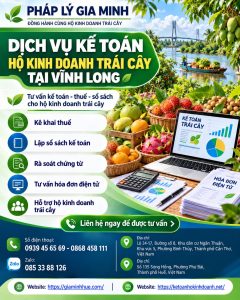 Dịch vụ kế toán hộ kinh doanh trái cây tại Vĩnh Long