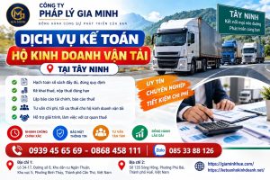 Dịch vụ kế toán hộ kinh doanh vận tải tại Tây Ninh