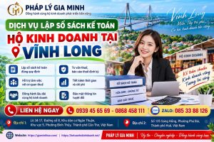 Dịch vụ lập sổ sách kế toán hộ kinh doanh tại Vĩnh Long