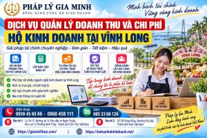 Dịch vụ quản lý doanh thu và chi phí hộ kinh doanh tại Vĩnh Long