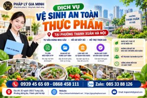 Dịch vụ vệ sinh an toàn thực phẩm tại phường Thanh Xuân Hà Nội